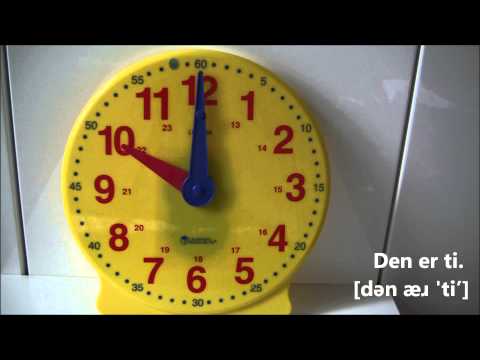 Dansk intro: Hvad er klokken? timer, kvart og halv (med lydskrift)