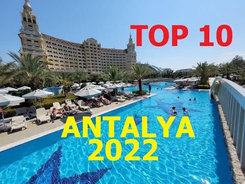 TOP 10 BEST 5 STAR ALL INCLUSIVE RESORT ANTALYA TURKEY 2022