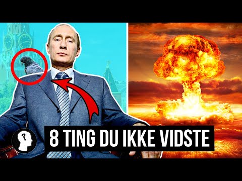8 Ting Du Ikke Vidste Om Rusland & Vladimir Putin