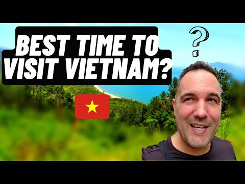 ðŸ‡»ðŸ‡³Vietnam Weather-When is the BEST time to visit Vietnam? Vietnam VlogðŸ‡»ðŸ‡³