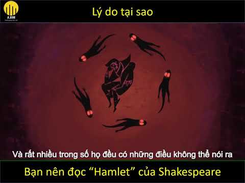 Lý do tại sao bạn nên đọc hamlet của Shakespeare