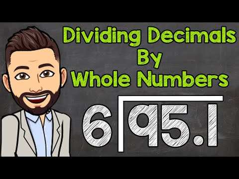 How to Divide a Decimal by a Whole Number | Math with Mr. J