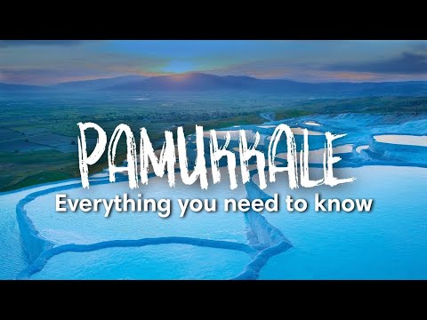 PAMUKKALE, TURKEY | Everything you need to know about Pamukkale