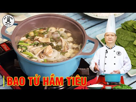 Cách nấu Bao Tử hầm Tiêu Xanh thanh ngọt - giòn không bị hôi | Kỹ Năng Vào Bếp | Thầy Y Cách nấu Bao Tử hầm Tiêu Xanh thanh ngọt - giòn không bị hôi | Kỹ Năng Vào Bếp | Thầy Y