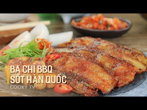 #CookyVN - Cách làm THỊT BA CHỈ BBQ VỊ HÀN QUỐC thơm ngon tại nhà - Cooky TV #CookyVN - Cách làm THỊT BA CHỈ BBQ VỊ HÀN QUỐC thơm ngon tại nhà - Cooky TV